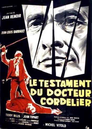 CINEMA Cycle Renoir Le testament du Docteur Cordelier