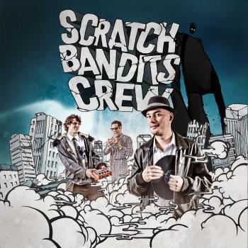 Concert  Scratch Bandits Crew