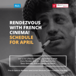 Rendezvous with French cinema | April